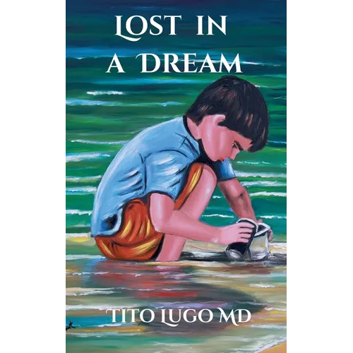 Lost in a Dream