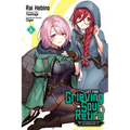 Let This Grieving Soul Retire, Vol. 6 (Manga): Woe Is the Weakling Who Leads the Strongest Party