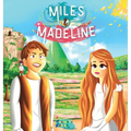 Miles, Madeline and the little Francis: A Fantasy story for kids with Illustrations