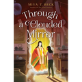 Through a Clouded Mirror