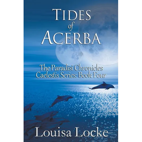 Tides of Acerba: Paradisi Chronicles