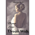 Dream Walk