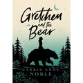 Gretchen and the Bear
