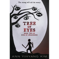 Tree of Eyes: Book Two of Eyes of Awakening