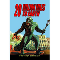 20 Million Miles to Earth