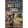 The Abilene Kid: Boot Hill Curse