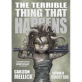The Terrible Thing That Happens