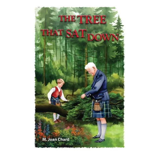 The Tree That Sat Down