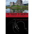 The Tragedy of Macbeth