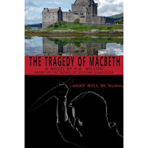 The Tragedy of Macbeth