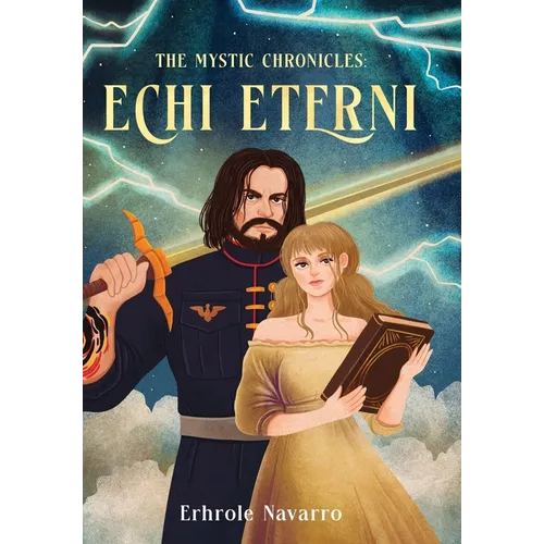 Echi Eterni: Book I in the Mystic Chronicles