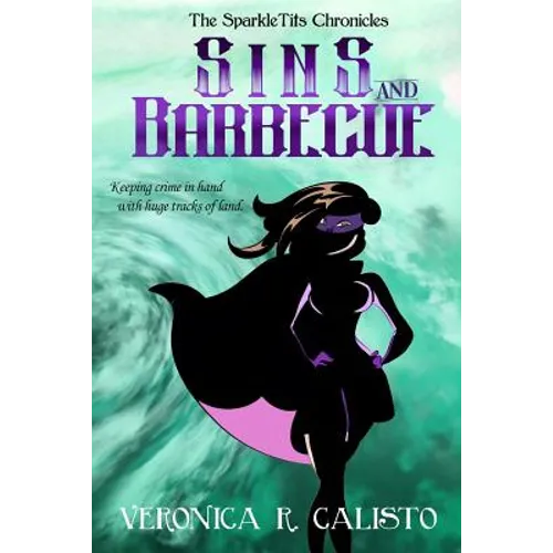 Sins and Barbecue