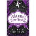 Walking The Tightrope