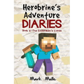 Herobrine's Adventure Diaries (Book 2): The Enderman's Curse