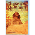 Chase of the Mummies: An Ethan Sparks Adventure