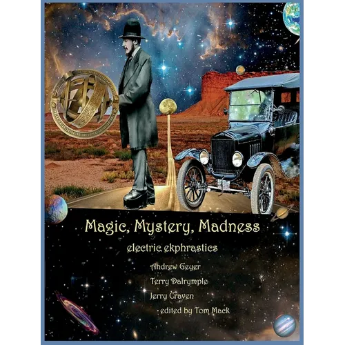 Magic, Mystery, Madness