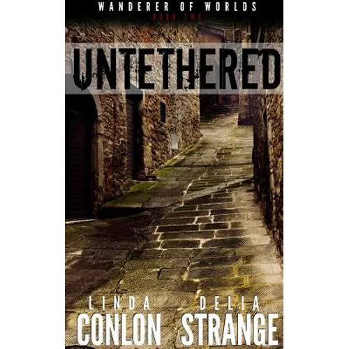 Untethered