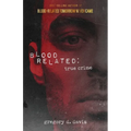 Blood Related: True Crime