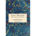 The Caravanserai Stories: Ghoul Brothers: Ghoul Brothers