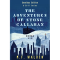 The Adventures of Stone Callahan