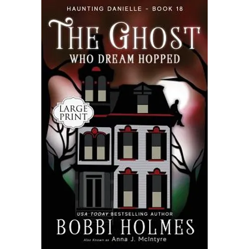 The Ghost Who Dream Hopped