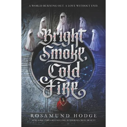 Bright Smoke, Cold Fire