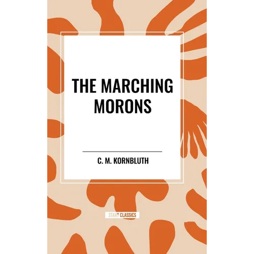 The Marching Morons