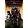Lionhearts: The Willowbend Beast