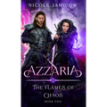 Azzaria: The Flames of Chaos