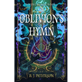 Oblivion's Hymn: Divine Songs Book 1