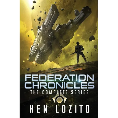 Federation Chronicles: The Complete Series