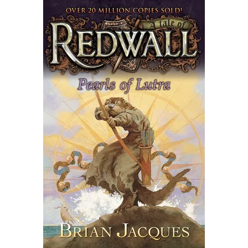 Pearls of Lutra: A Tale of Redwall