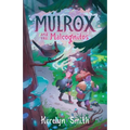 Mulrox and the Malcognitos