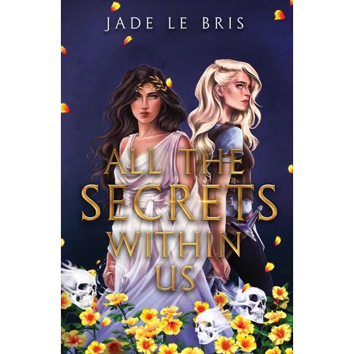 All the Secrets Within Us