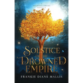 Solstice of the Drowned Empire: A Drowned Empire Novella