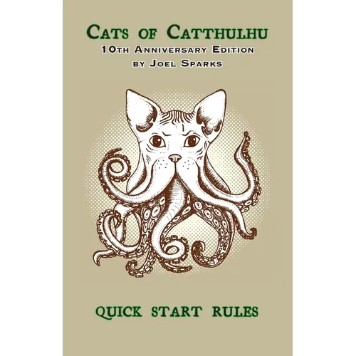 Cats of Catthulhu QUICK START RULES