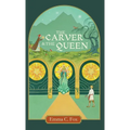 The Carver and the Queen