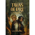 Twins of Fire