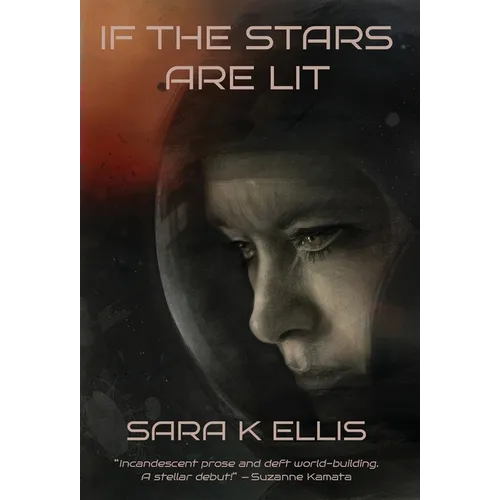 If the Stars Are Lit