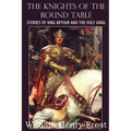The Knights of the Round Table, Stories of King Arthur and the Holy Grail