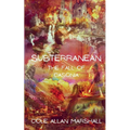 Subterranean: The Fall of Casonia