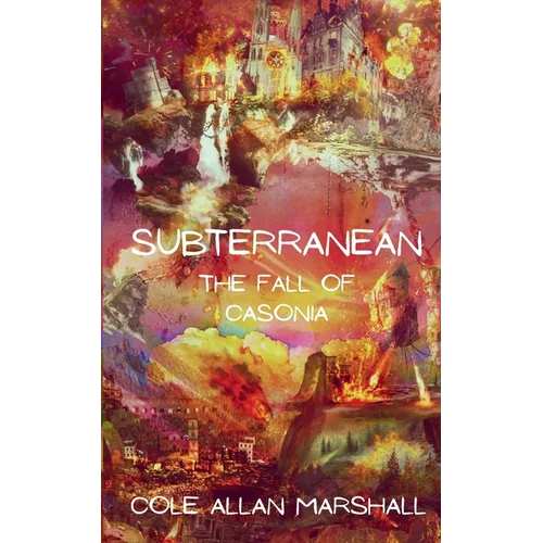 Subterranean: The Fall of Casonia
