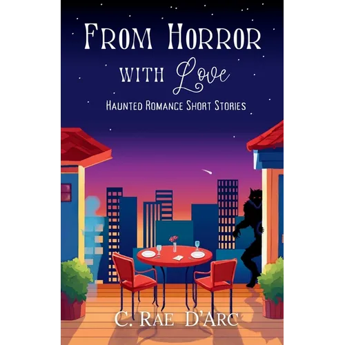 From Horror with Love: Haunted Romance Short Stories