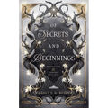 Of Secrets and Beginnings