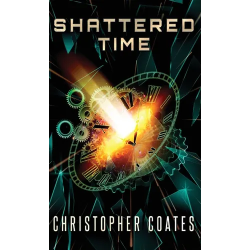 Shattered Time