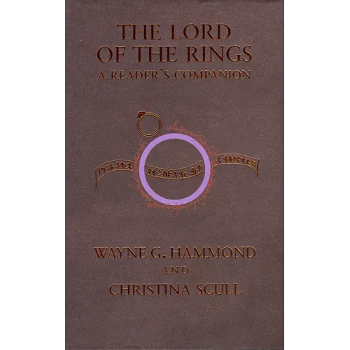 The Lord of the Rings: A Reader's Companion
