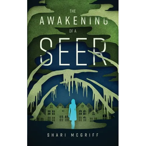 The Awakening of a Seer