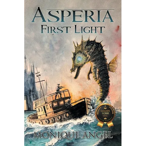 Asperia, First Light