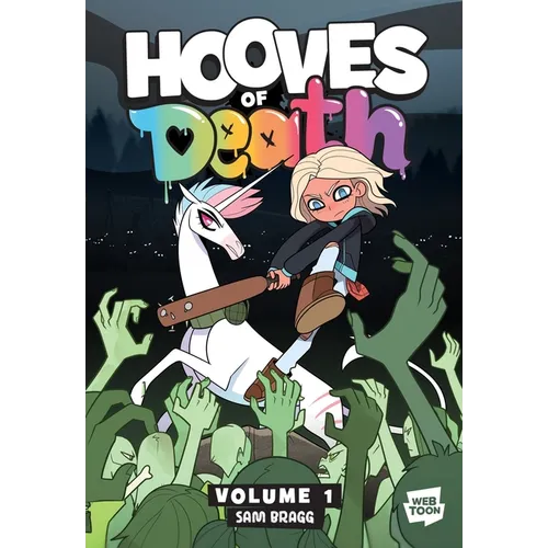 Hooves of Death: Volume 1: A Graphic Novel
