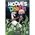 Hooves of Death: Volume 1: A Graphic Novel